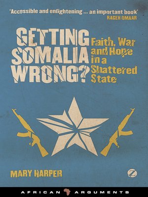 cover image of Getting Somalia Wrong?